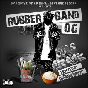 Rubberband OG - 80s Crack 